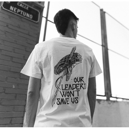 Camiseta Our leaders wont save us - FREELIFE