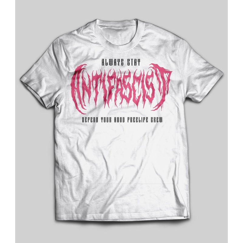 Camiseta Stay Strong Stay Antifascist Blanca - FREELIFE