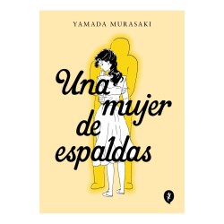 Una mujer de espaldas - Yamada Murasaki - Salamandra Graphic