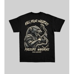 Camiseta Kill Your Masters - FREELIFE