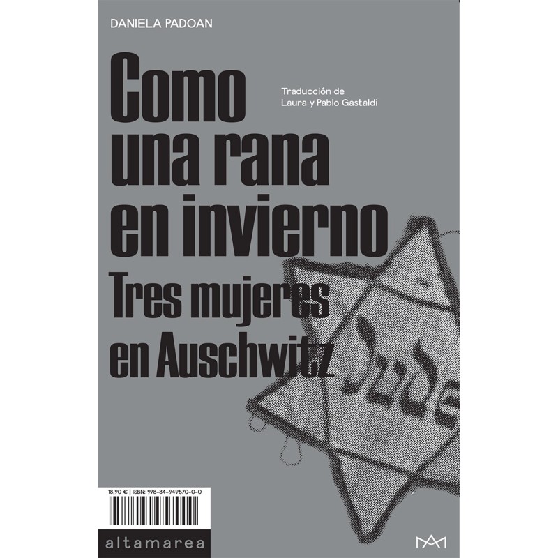 Como una rana en invierno - Daniela Padoan - Altamarea