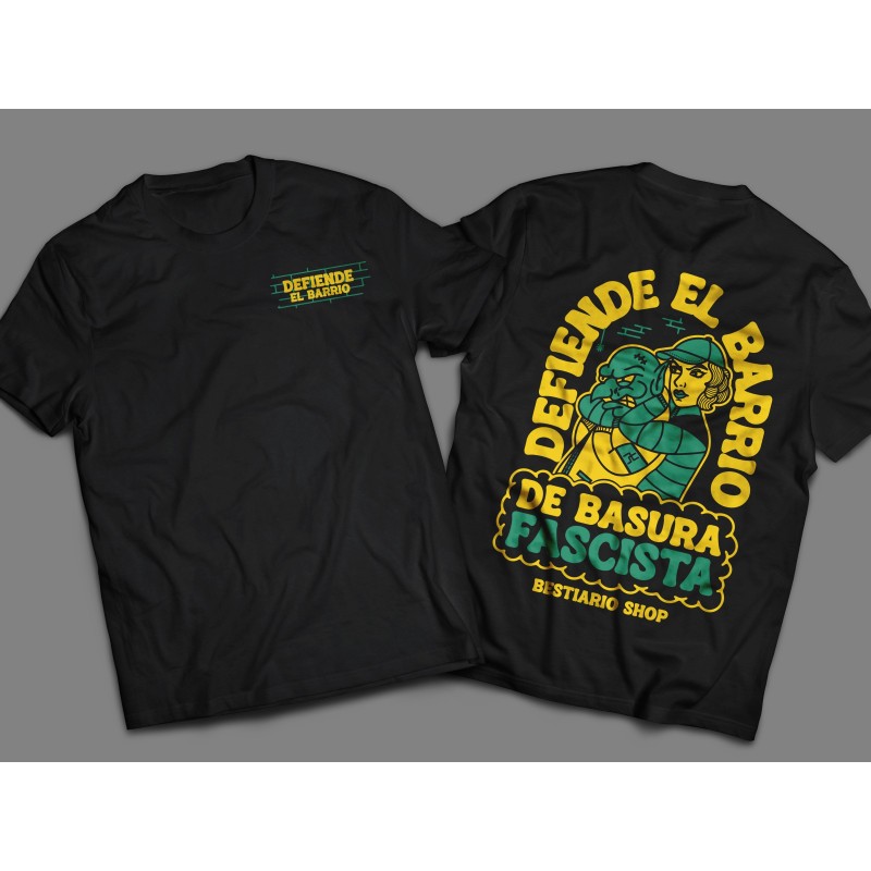 Camiseta Defiende el Barrio -WE RESIST