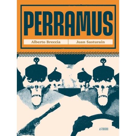 Perramus. Edición integral - Astiberri