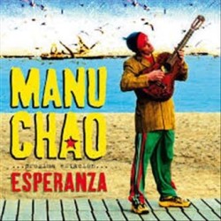 Manu Chao - Próxima estación...Esperanza - Vinilo