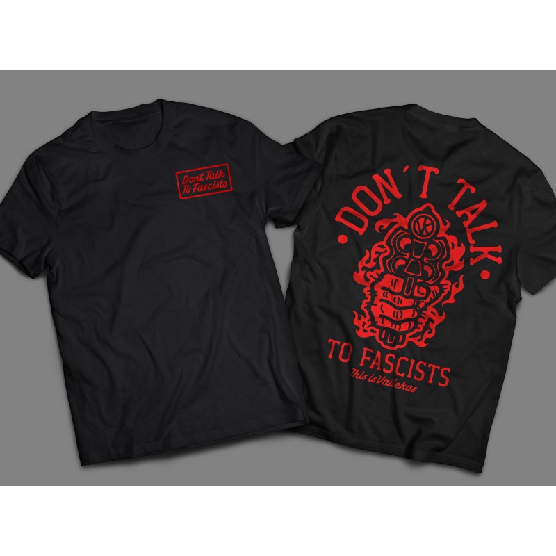 Camiseta Don´t Talk To Fascist - We Resist
