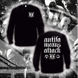 Sudadera Antifa means attack - ITS OUR TURN