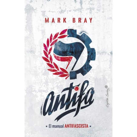 Antifa - Capitan Swing