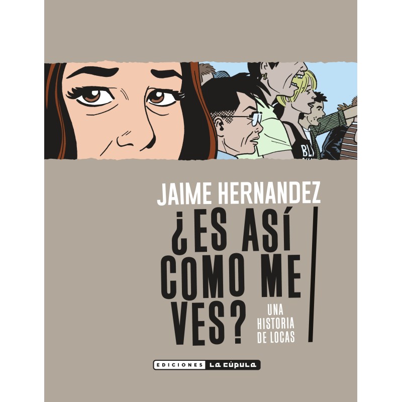 ¿Es así como me ves? - La Cupula