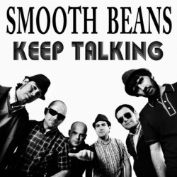 Smooth Beans  "Keep Talking" - Vinilo