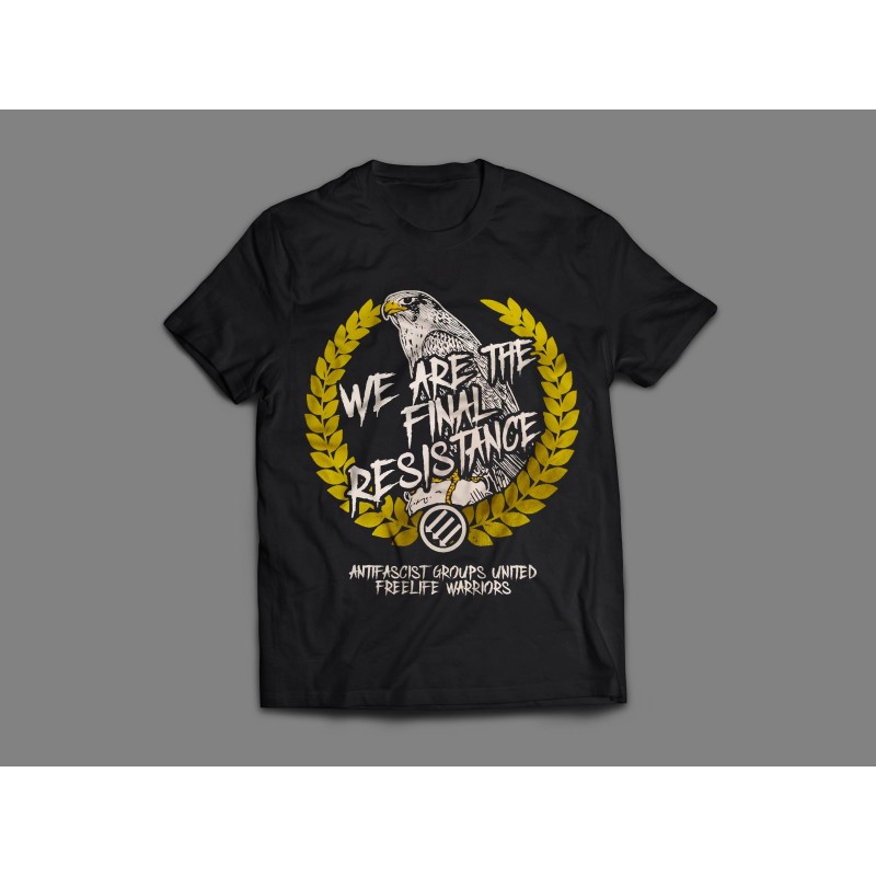 Camiseta We are the final resistance - FREELIFE