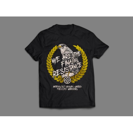 Camiseta We are the final resistance - FREELIFE