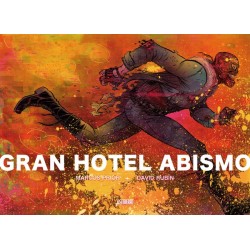 Gran Hotel Abismo- David Rubín - Astiberri