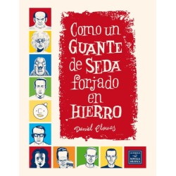 Como un guante de seda forjado en hierro - La Cupula