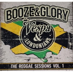 Booze & Glory - The Reggae Sessions Vol.1 - Vinilo LP