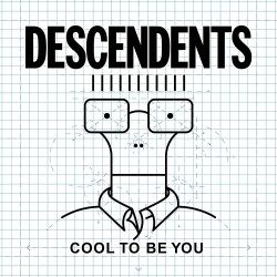 Descendents - Cool To Be You - Vinilo