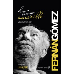 El tiempo amarillo - Fernando Fernán Gómez - Capitan Swing