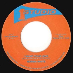 Norma White I Want You Love - 7" Vinilo
