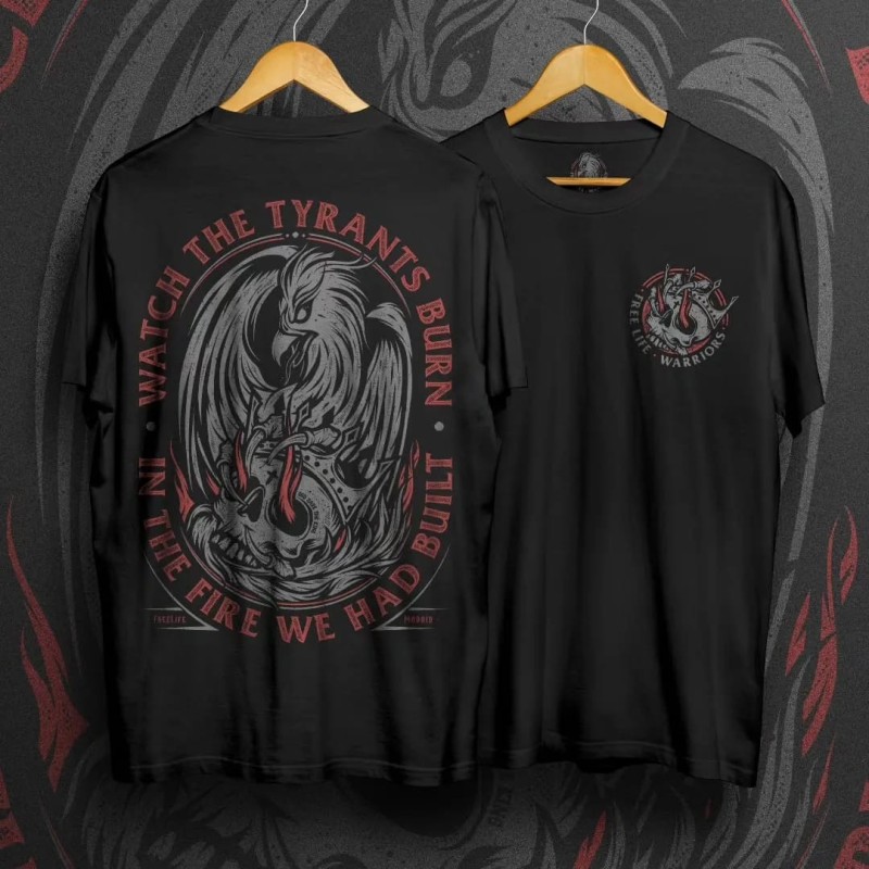Camiseta Watch The Tyrants Burn- FREELIFE
