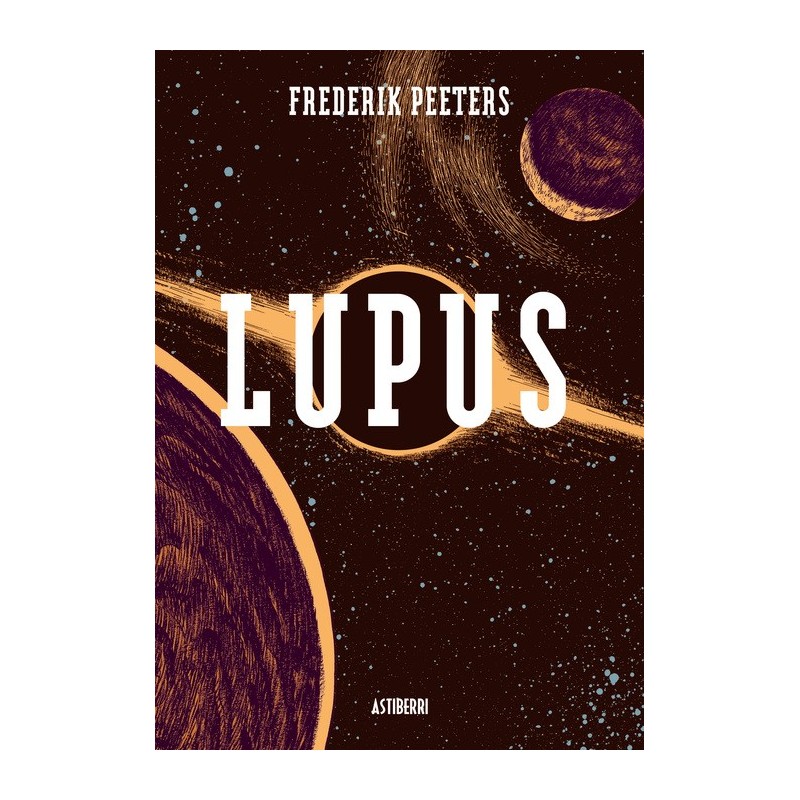 Lupus. Volumen integral - Frederik Peeters- Astiberri