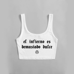 Top el infierno es demasiado dulce blanco - HARD WAY