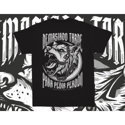 Camiseta Demasiado Tarde Para Pedir Perdon - FREELIFE