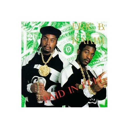Eric B. & Rakim - Paid In Full - Vinilo