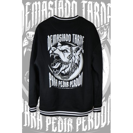 Sudadera Demasiado Tarde Para Pedir Perdon - FREELIFE