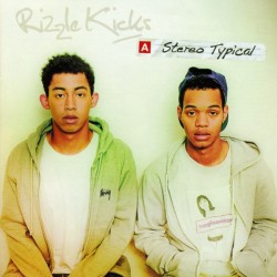 Rizzle Kicks: Stereo Typical (Limited Edition) - Vinilo