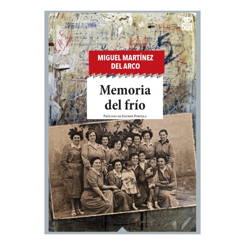 Memoria del frío - Hoja De Lata