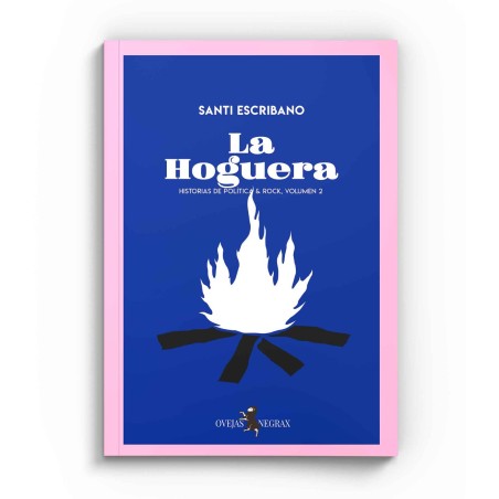 La Hoguera - Ovejas Negrax