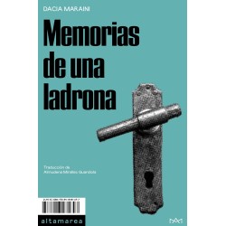 Memorias de una ladrona - Dacia Maraini - Altamarea