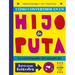 Cómo convertirse en un hijo de puta - The Oatmeal - Astiberri