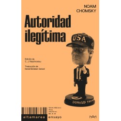Autoridad ilegítima - Noam Chomsky - Altamarea